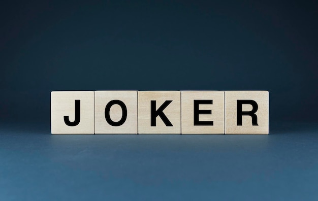 Joker The cubes form the word Joker