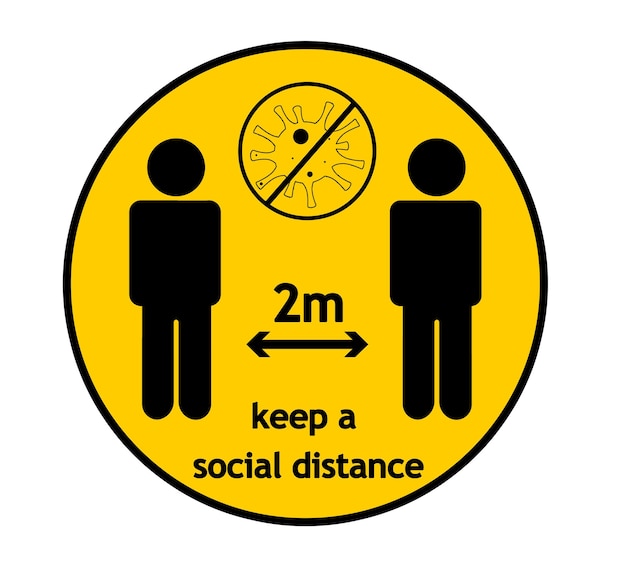 Keep a social distance yellow round sign illustration Protection measure during coronavirus pandemic