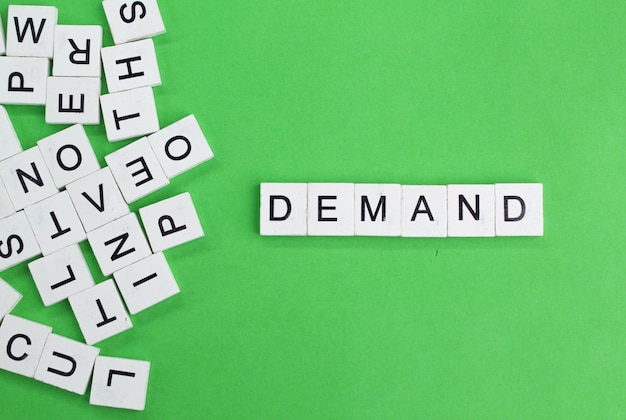 letters of the alphabet with the word demand the concept is in demand