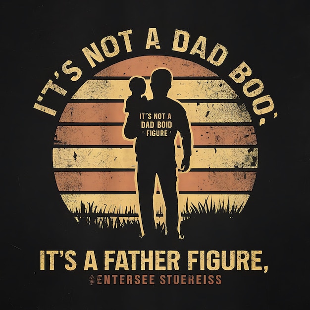 a mans shirt says its not a dads body