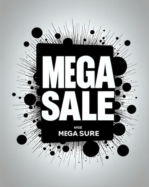 MEGA SALE