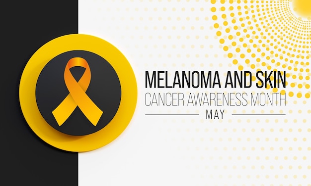 Melanoma and skin cancer awareness month observed each year in May