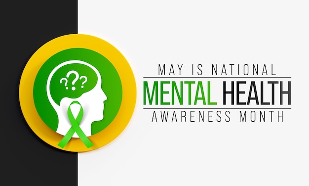 Mental health awareness month observed each year in May