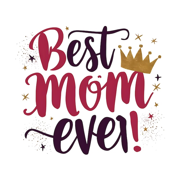 Photo mothers day background best mom ever