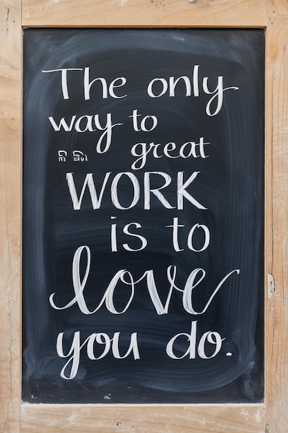 Photo motivational quote on work and passion