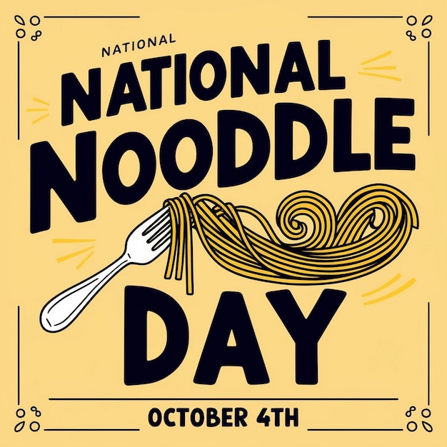 Photo national noodle day poster design vector illustration october 6 banner background template