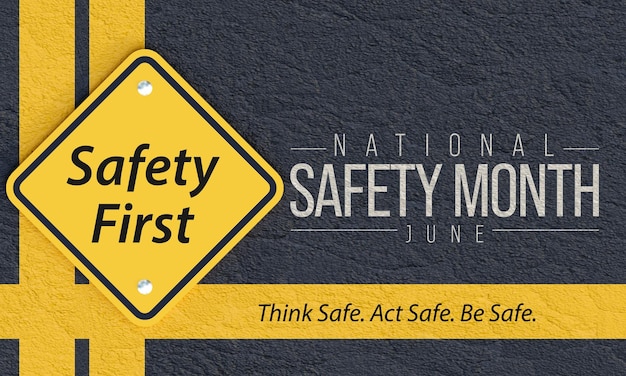 National safety month is observed every year in June