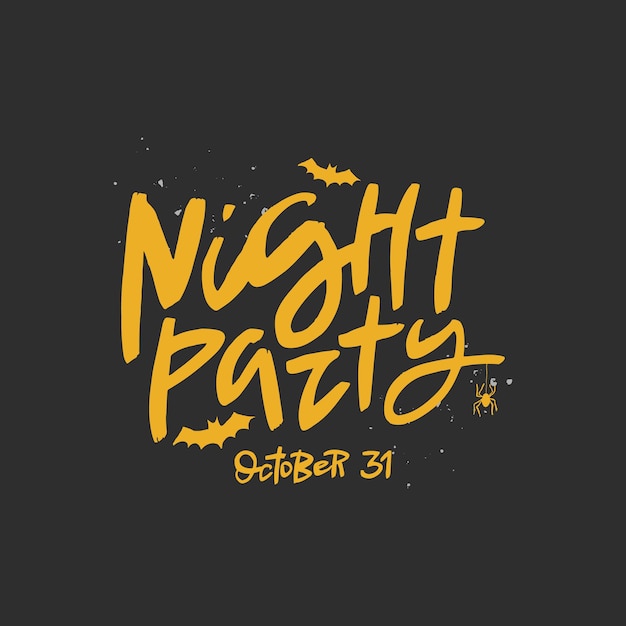 Night party brush lettering Handwritten Halloween typography