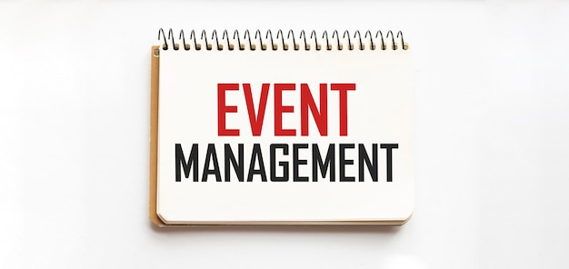 Notepad with text EVENT MANAGEMENT