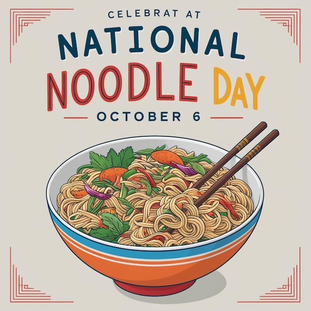 October 6 Poster with Vector Noodle Bowl Icon Featuring Tofu and Vegetables for National Noodle Day