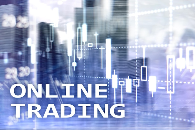 Online trading FOREX Investment concept on blurred business center background