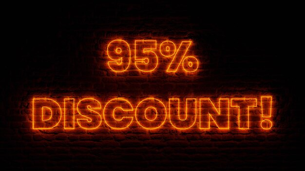 Orange Neon 95 Percent Discount with Brick Background