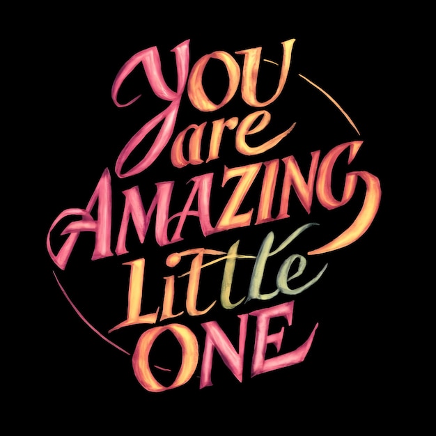 a pink and orange sign that says you are amazing one one one one one