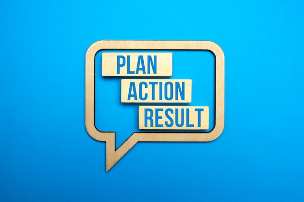 PLAN ACTION RESULT symbol Wooden blocks with words 'Plan action result' on blue background