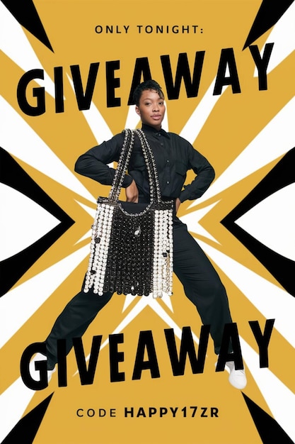 a poster for the brand give give away with a woman in black