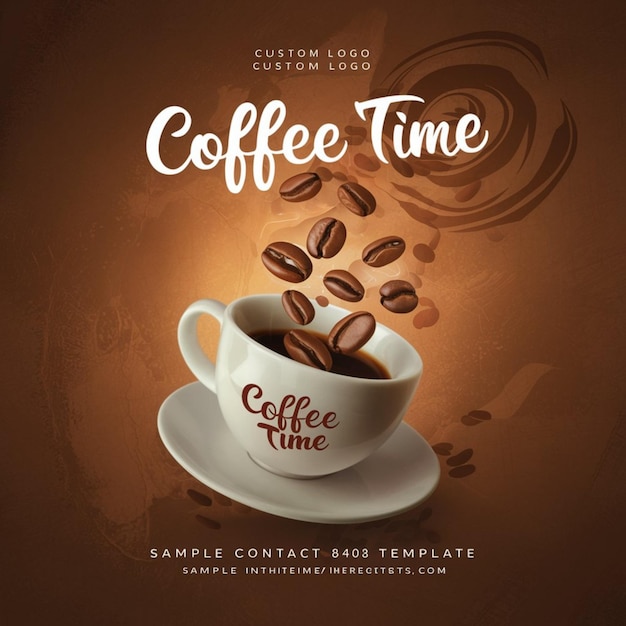 a poster for coffee time with coffee beans and coffee beans