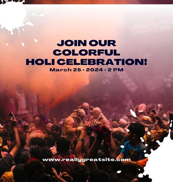 a poster for the event celebrating holi with people watching