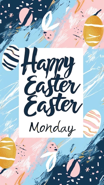 a poster for happy easter monday