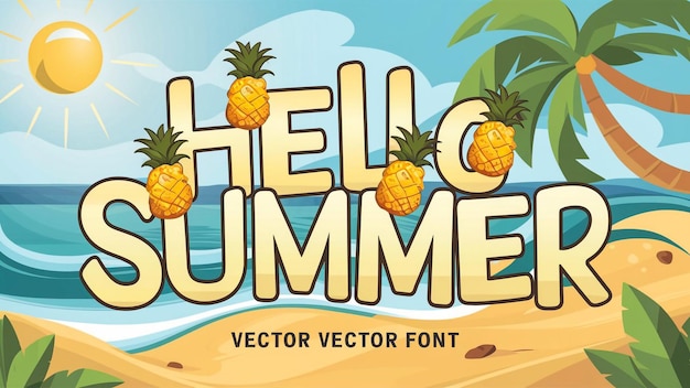 a poster for hello summer with pineapples on the top