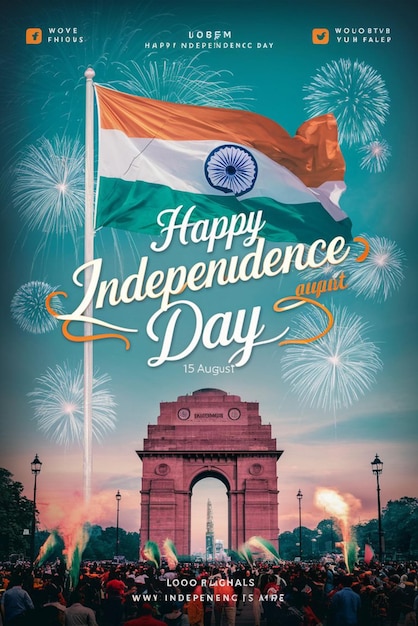 a poster for independence day shows a flag with the words independence day