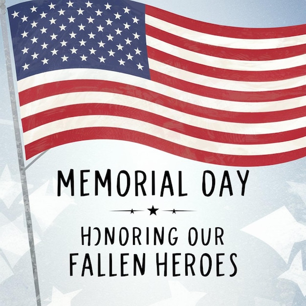 a poster for memorial day that says memorial day