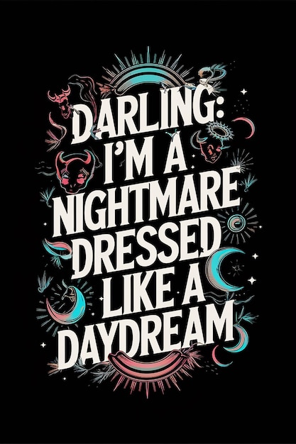 a poster for the song im a scary dress a day like a dream