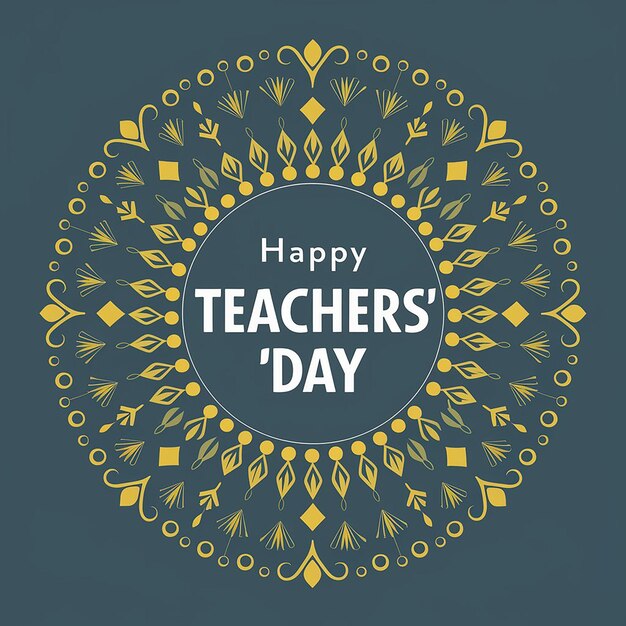 a poster for teachers day with a yellow background with the words happy teachers day