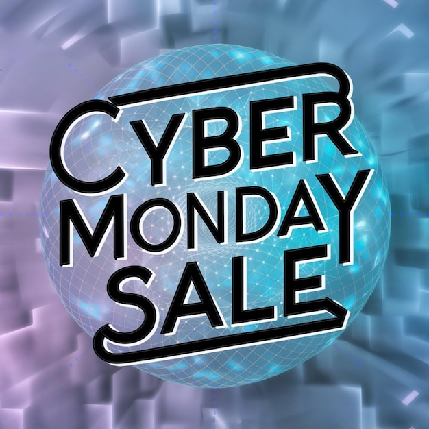 a poster that says cyber sale is on the front