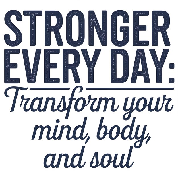 a poster that says strong everyday every day