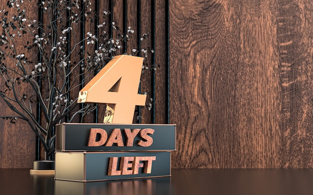 Promotional 3d rendering number of days left sign symbol design with wood texture background