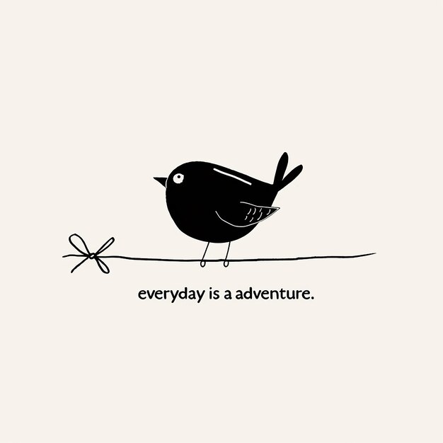 Photo a quote that says every adventure is a adventure is a adventure is a adventure