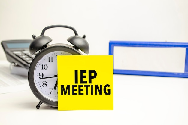 Retro alarm clock and the text iep meeting