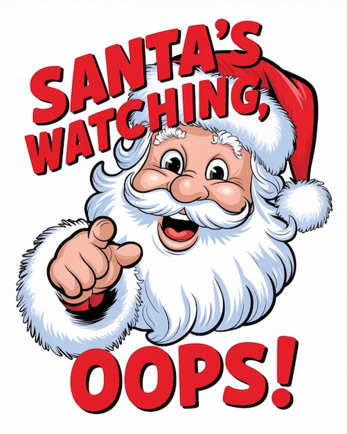 Photo santa watching oops text fun