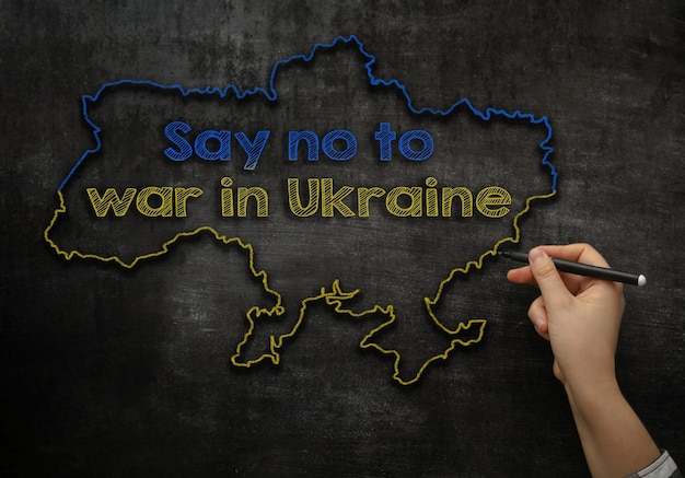 Say no to war in ukraine text on a handdrawn map