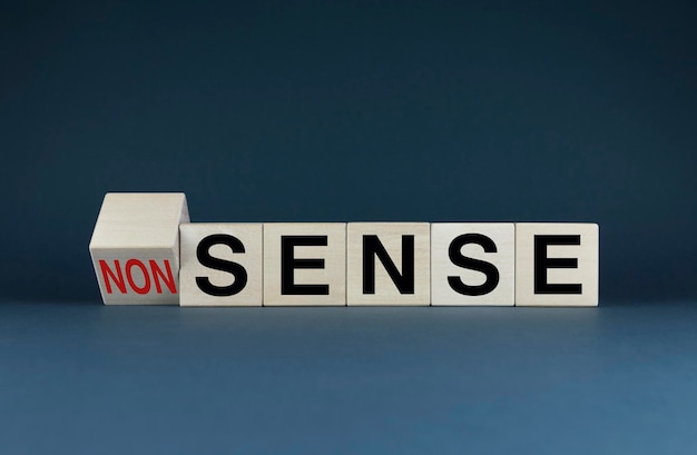 Sense or Nonsense Cubes form the words Sense or Nonsense The concept of logical useful information versus silly and illogical absurdity