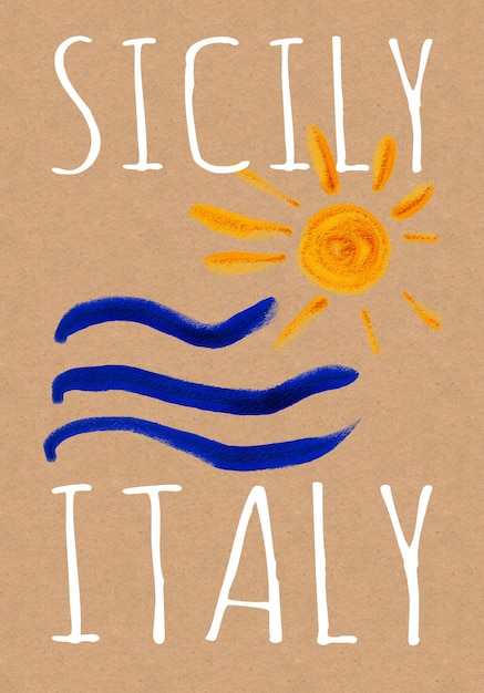 Sicily Italy Travel Poster Hand Painted Sun and Sea Travel Art