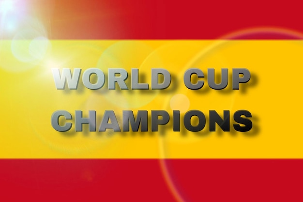 Spain flag wallpaper with World Cup Champions text