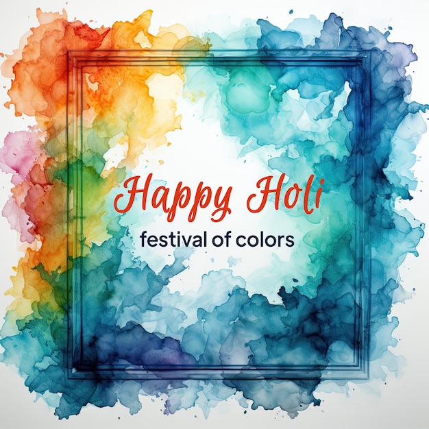 Square watercolor floral frame with text Happy Holi Illustration of festival of colors