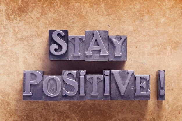 Stay positive excl