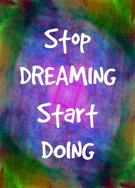 Stop dreaming start doing lettering card