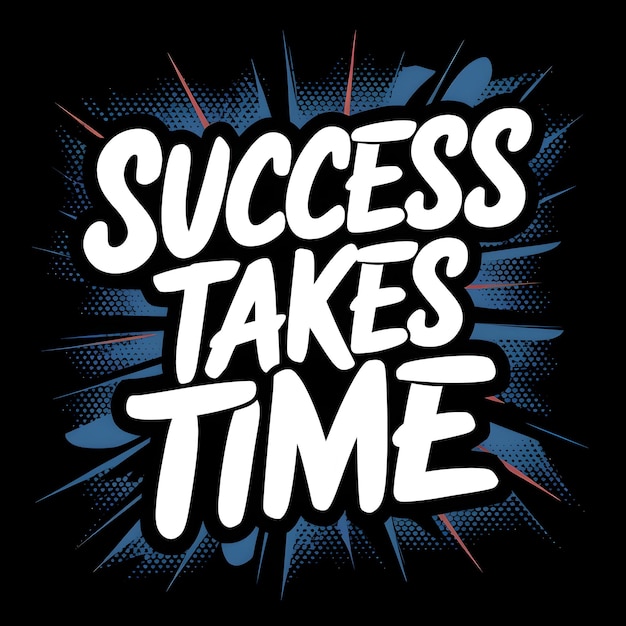 Success Takes Time Quotes Image