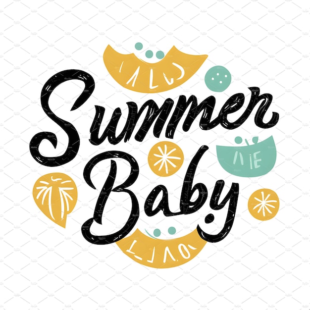 Summer baby Childish design element for seasonal childrens clothes Black isolated cursive Callig