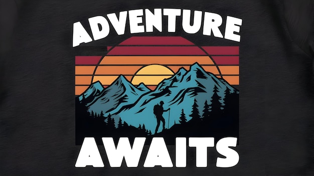 Photo a t shirt design for adventure begins with a man on a mountain