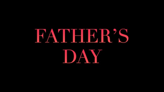 Text Fathers day on black fashion and minimalism background