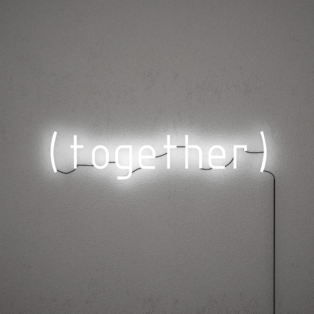 text neon light in Together word