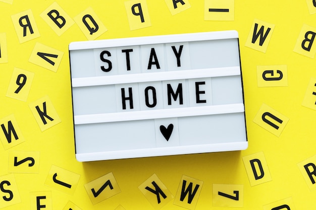 text Stay Home on a lightbox