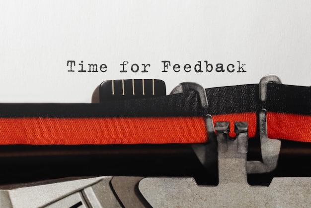 Text Time for Feedback typed on retro typewriter