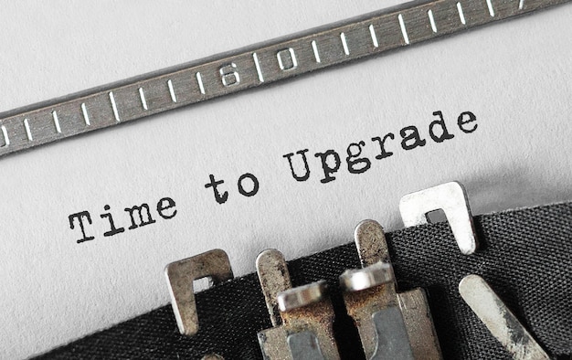 Text Time to upgrade typed on retro typewriter