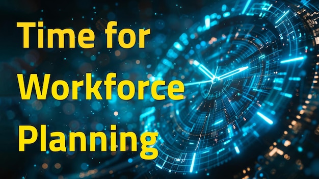 Photo time for workforce planning text next to a futuristic neon clock on a dark background word symbol co