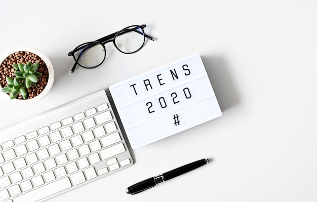 TRENDS 2020 Business Concept,Top view